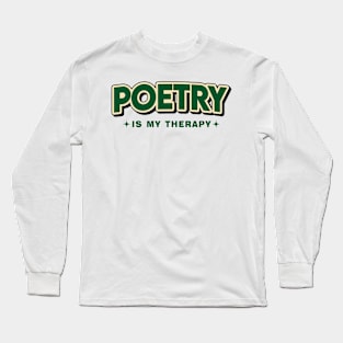 Poetry Is My Therapy Retro Style Long Sleeve T-Shirt